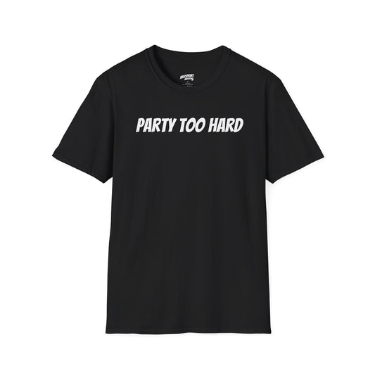 Party Too Hard (1000mph) T-Shirt