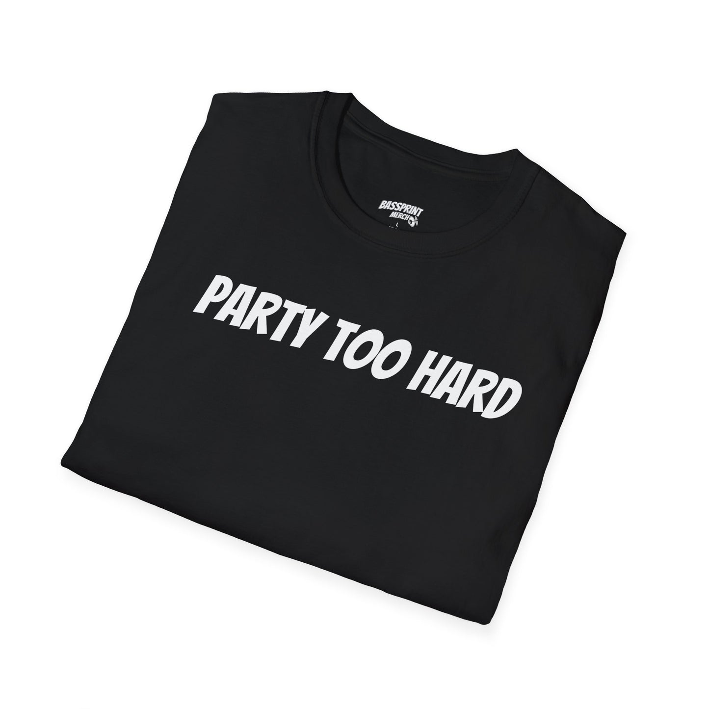 Party Too Hard (1000mph) T-Shirt