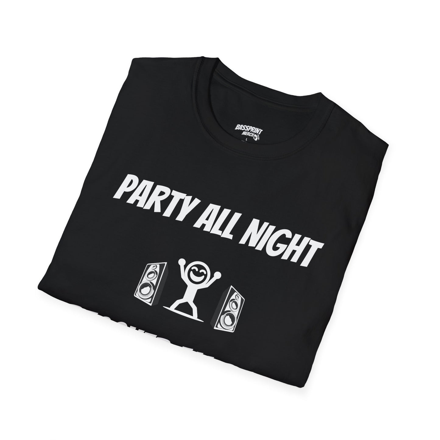 Party All Night T-Shirt